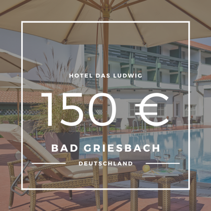 Kachel für Wertgutschein im Hotel das LUDWIG in Bad Griesbach über 150€