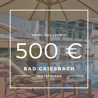 Kachel für Wertgutschein im Hotel das LUDWIG in Bad Griesbach über 500€